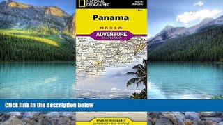 Books to Read  Panama (National Geographic Adventure Map)  Best Seller Books Most Wanted