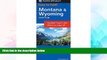 READ FULL  Rand McNally Easy To Fold: Montana, Wyoming (Laminated) (Rand McNally Easyfinder)