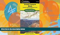 Big Deals  Grand Canyon West [Grand Canyon National Park] (National Geographic Trails Illustrated