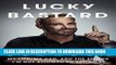 [PDF] Lucky Bastard: My Life, My Dad, and the Things I m Not Allowed to Say on TV Download online