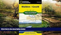 Must Have  Walden, Gould (National Geographic Trails Illustrated Map)  READ Ebook Full Ebook