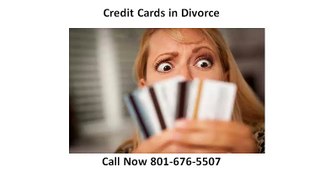 ​Charge card Financial debt During Separation and After Divorce Park City UT Attorney 801-676-7309 Divorce in UT