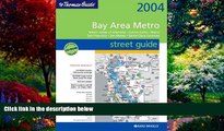 Books to Read  Thomas Guide 2004 Bay Area Metro Street Guide: Metro Areas of Alameda, Contra