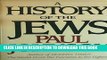 [EBOOK] DOWNLOAD A History of the Jews GET NOW