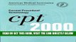 [FREE] EBOOK Current Procedural Terminology: CPT 2000 (Standard Edition, Softbound Version) ONLINE
