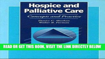 [READ] EBOOK Hospice and Palliative Care: Concepts and Practice (Jones and Bartlett Series in