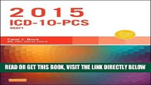 [FREE] EBOOK 2015 ICD-10-PCS Draft Edition, 1e BEST COLLECTION