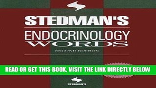 [READ] EBOOK Stedman s Endocrinology Words (Stedman s Word Books) BEST COLLECTION