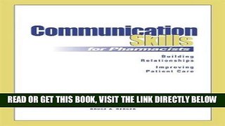 [READ] EBOOK Communication Skills for Pharmacists   : Building Relationships, Improving Patient