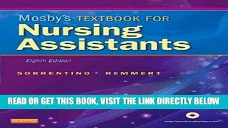 [READ] EBOOK Mosby s Textbook for Nursing Assistants (8th, 12) by [Paperback (2011)] ONLINE