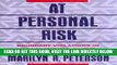 [READ] EBOOK At Personal Risk: Boundary Violations in Professional-Client Relationships ONLINE