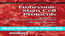 [READ] EBOOK Embryonic Stem Cell Protocols: Volume I: Isolation and Characterization (Methods in