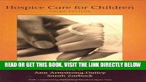 [READ] EBOOK Hospice Care for Children: 3rd (Third) edition ONLINE COLLECTION