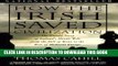 [Ebook] How the Irish Saved Civilization: The Untold Story of Ireland s Heroic Role From the Fall