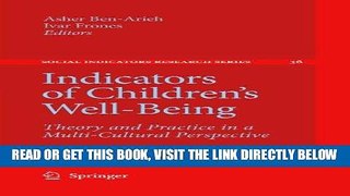 [FREE] EBOOK Indicators of Children s Well-Being: Theory and Practice in a Multi-Cultural