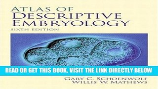 [FREE] EBOOK Atlas of Descriptive Embryology (6th Edition) ONLINE COLLECTION