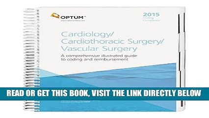 [FREE] EBOOK Coding Companion for Cardiology/Cardiothoracic Surgery/Vascular Surgery -- 2015