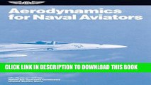 [PDF] Aerodynamics for Naval Aviators: NAVWEPS 00-80T-80 (FAA Handbooks series) Download online