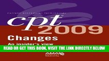 [FREE] EBOOK CPT Changes 2009: An Insiders View BEST COLLECTION