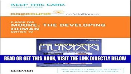 [FREE] EBOOK The Developing Human Elsevier eBook on VitalSource (Retail Access Card): Clinically