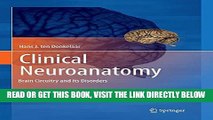 [FREE] EBOOK Clinical Neuroanatomy: Brain Circuitry and Its Disorders BEST COLLECTION