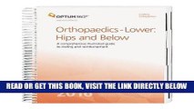 [READ] EBOOK Coding CompanionÂ® for Orthopaedics Lower: Hips and Below 2016 ONLINE COLLECTION