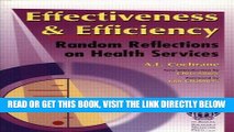 [FREE] EBOOK Effectiveness   Efficiency: Random Reflections on Health Services ONLINE COLLECTION