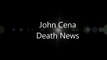 #WWE Superstar John Cena Died in Car Accident 4th March 2015