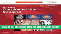 [READ] EBOOK Cardiovascular Imaging, 2-Volume Set: Expert Radiology Series, 1e BEST COLLECTION