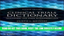 [FREE] EBOOK Clinical Trials Dictionary: Terminology and Usage Recommendations ONLINE COLLECTION