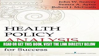 [FREE] EBOOK Health Policy Analysis: Framework and Tools for Success BEST COLLECTION