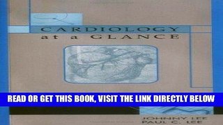 [FREE] EBOOK Cardiology At A Glance ONLINE COLLECTION