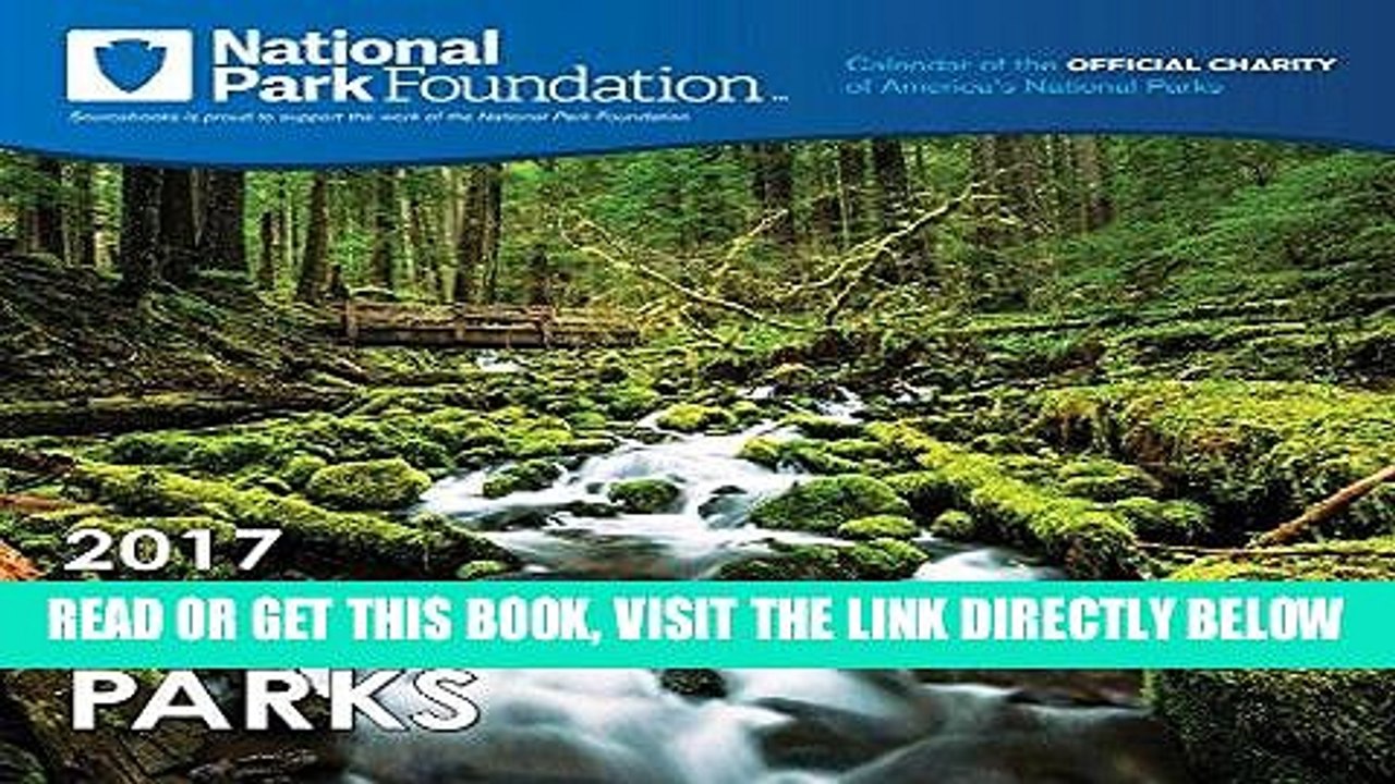 EBOOK] DOWNLOAD 2017 National Park Foundation Wall Calendar PDF