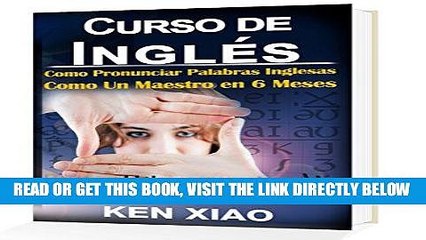 EBOOK] DOWNLOAD Curso de InglÃ©s: (audio gratis vÃ­deo gratis) Como Pronunciar Palabras Inglesas