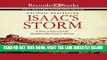 EBOOK] DOWNLOAD Isaac s Storm: A Man, a Time, and the Deadliest Hurricane in History PDF