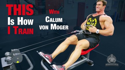 CALUM VON MOGER S BACK WORKOUT!