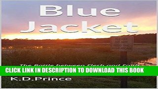 Best Seller Blue Jacket: The Battle between Flesh and Faith Free Download