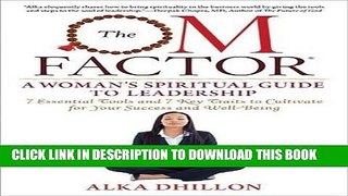 [DOWNLOAD] PDF The OM Factor: A Woman s Spiritual Guide to Leadership Collection BEST SELLER