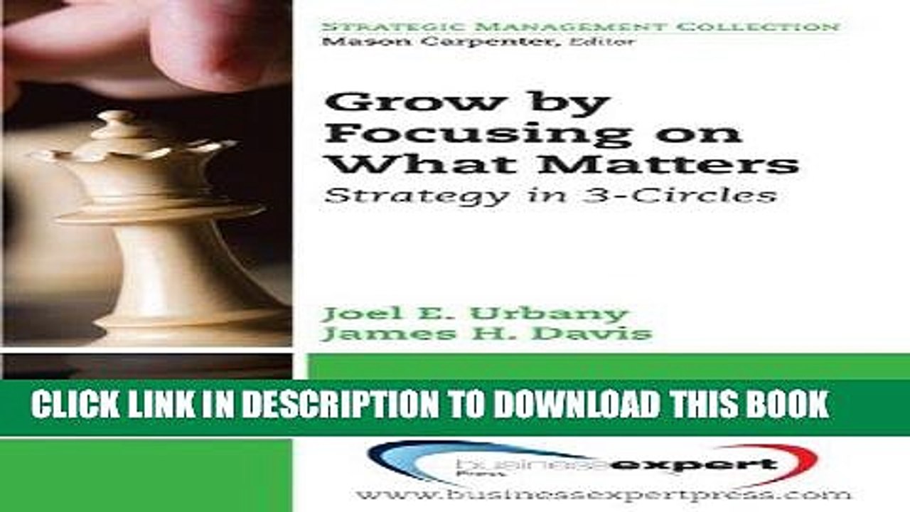 [PDF] Grow by Focusing on What Matters: Competitive Strategy in 3-circles (Strategic Management
