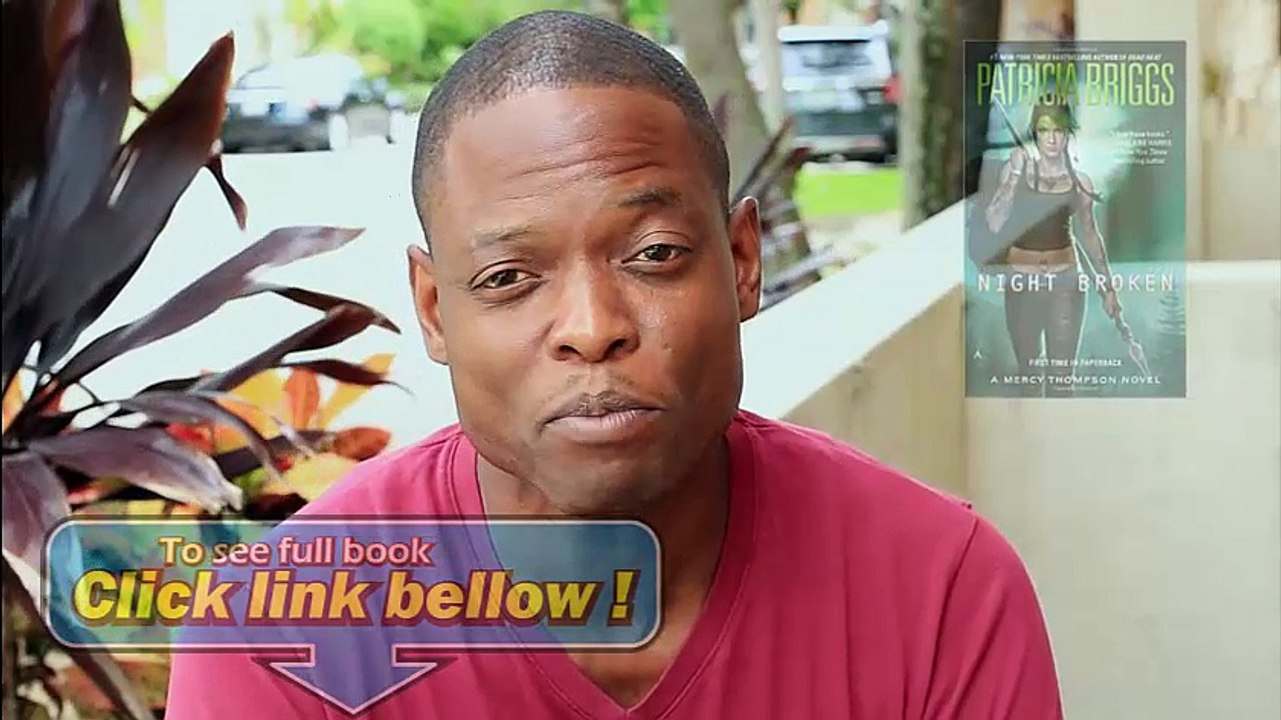 Look Inside Night Broken (A Mercy Thompson Novel) Review