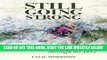 [READ] EBOOK Still Going Strong: Backpacking Adventures through my 60 s BEST COLLECTION