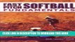 [READ] EBOOK Fast Pitch Softball Fundamentals ONLINE COLLECTION