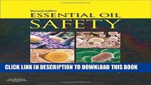 [READ] EBOOK Essential Oil Safety: A Guide for Health Care Professionals-, 2e ONLINE COLLECTION