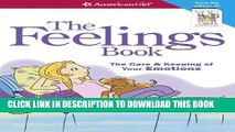 [READ] EBOOK The Feelings Book (Revised): The Care and Keeping of Your Emotions ONLINE COLLECTION