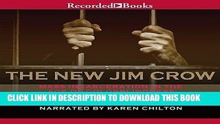 Best Seller The New Jim Crow: Mass Incarceration in the Age of Colorblindness Free Read