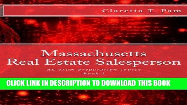 [PDF] Massachusetts Real Estate Salesperson - Book I: An exam preparation course (Real Estate