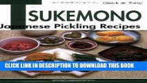 [READ] EBOOK Quick   Easy Tsukemono: Japanese Pickling Recipes ONLINE COLLECTION