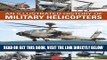 [FREE] EBOOK An Illustrated History of Military Helicopters: Every Generation Of Rotorcraft, From