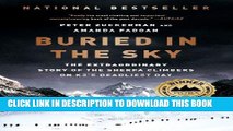 [READ] EBOOK Buried in the Sky: The Extraordinary Story of the Sherpa Climbers on K2 s Deadliest