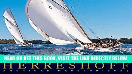 [FREE] EBOOK Herreshoff: American Masterpieces ONLINE COLLECTION